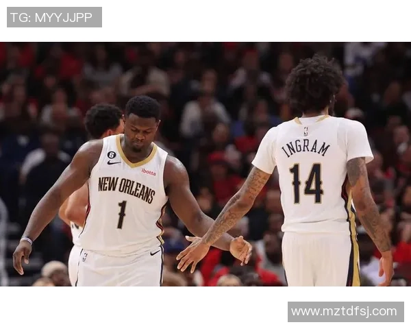 布兰登英格拉姆：从潜力新星到NBA全明星的蜕变之路