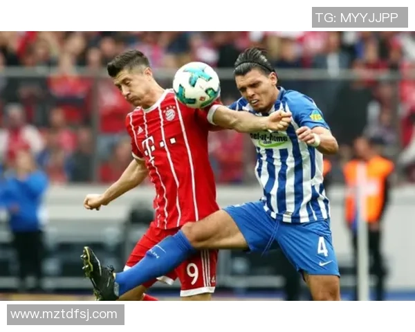 拜仁慕尼黑对阵柏林赫塔精彩转播全程回顾与分析 拜仁慕尼黑对阵柏林赫塔精彩转播全程回顾与分析